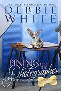 Pining for the Photographer (The Celebrity Corgi Romances #5) by Debbie White