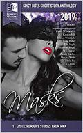 Masks: Spicy Bites - Romance Writers of Australia 2019 Anthology by Shannon Slique