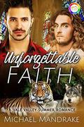 Unforgettable Faith (Vale Valley Season 3 #12) by Michael Mandrake
