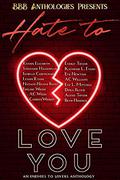 Hate to Love you: An enemies to lovers anthology by Isobelle Carmichael