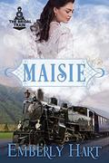 Maisie (The Bridal Train #4) by Emberly Hart