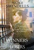 Winners and Losers by Madge Swindells