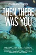 Then There Was You: A Single Parent Collection by Gianna Gabriela, Anna Brooks