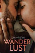 Wanderlust: Bundle (Wanderlust #2) by Quin