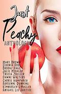 Just Peachy Anthology by Carrie Humphrey