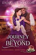 Journey Beyond (Bound #3) by Danelle Nelson