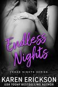 Endless Nights (Vegas Nights #3) by Karen Erickson