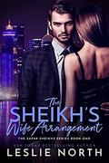 The Sheikh’s Wife Arrangement by Leslie North