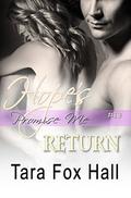 Hope's Return (Promise Me #13) by Tara Fox Hall