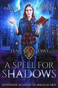 A Spell for Shadows by B.C. Palmer
