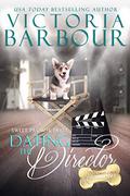 Dating the Director (The Celebrity Corgi Romance #6) by Victoria Barbour