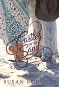 Castles In The Sand (Dallas White #1) by Susan Rodgers