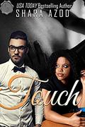 Touch (isms & phobias #1) by Shara Azod