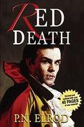 Red Death: Being the First Book in the Adventures of Jonathan Barrett, Gentleman Vampire by P.N. Elrod