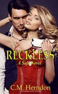 Reckless (Safe #4) by C.M. Herndon