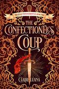The Confectioner's Coup by Claire Luana