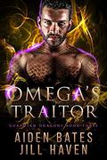 Omega's Traitor by Aiden Bates, Jill Haven