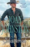 Shattered by Joan Johnston