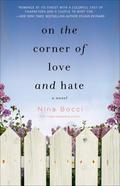 On the Corner of Love and Hate (Hopeless Romantics #1) by Nina Bocci