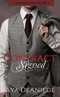 Contract Signed (Contracted #5) by Aya DeAniege