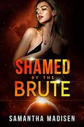 Shamed by the Brute by Natasha Snow Designs