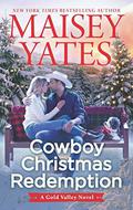 Cowboy Christmas Redemption by Maisey Yates