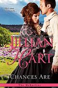 Chances Are (Rose Hill Brides #3) by Jillian Hart