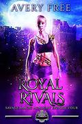 Royal Rivals by Avery Free