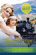 The Widowed Bride Finds a Family by Nancy Jane Wyatt