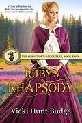Ruby's Rhapsody (The Surveyor's Daughters #2) by Vicki Hunt Budge