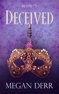 Deceived by Megan Derr