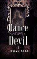 Dance with the Devil by Megan Derr