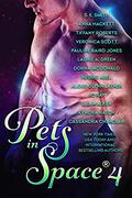 Pets in Space® 4 by S.E. Smith, Anna Hackett