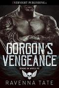 Gorgon's Vengeance (Demons On Wheels MC #2) by Ravenna Tate