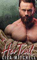 On Her Trail  (Deep Desires) by Liza Mitchell