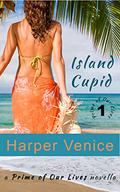 Island Cupid (Prime of Our Lives #1) by Harper Venice