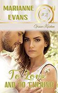 To Love and to Cherish (Grace Kitchen #2) by Marianne Evans
