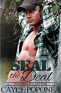 SEAL the Deal (Trident Brotherhood #4) by Cayce Poponea