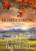 Homecoming (A Short Romance #1) by Rubina Ramesh