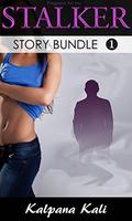 Pregnant for My Stalker: Story Bundle 1  (Pregnant for My Stalker Collections) by Kalpana Kali