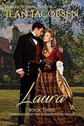 Laura: American Historical romance (Chronicles of the Hudson River Valley #3) by Jean Jacobsen