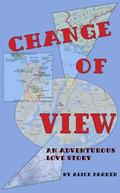 Change of View by Alice Parker