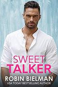 Sweet Talker (American Royalty #2) by Robin Bielman