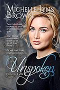 Unspoken (Deploying Faith #3) by Michelle Lynn Brown