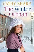 The Winter Orphan (The Children of the Workhouse #3) by Cathy Sharp