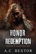 Honor and Redemption (Saint's Justice #2) by A.C. Bextor