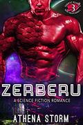 Zerberu by Athena Storm