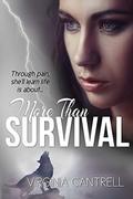More Than Survival by Virginia Cantrell