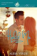 Hold Me: a clean, sweet, faith-filled small-town romance, where life begins at forty (Chapel Cove Romances #5) by Chapel Cove Romances