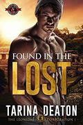 Found in the Lost (Leonidas Corporation #1) by Tarina Deaton
